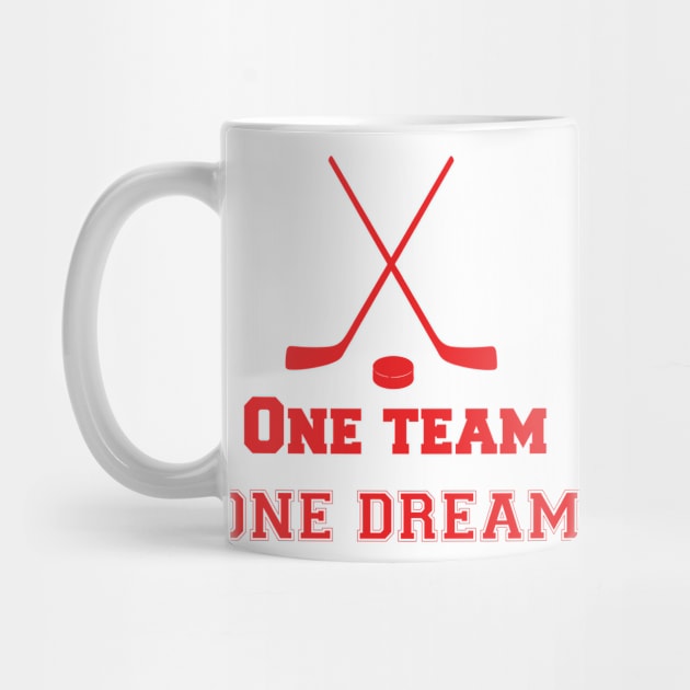 Team Quote One Team one Dream Hockey by AntiAntiFlorian